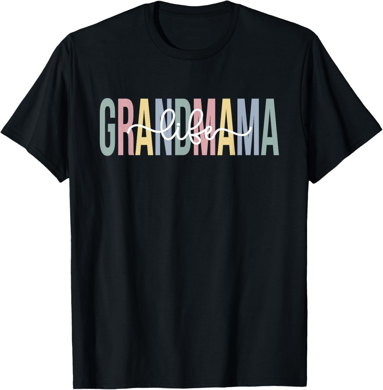 Grandmama Life Grandmama Grandma Grandmama Grandmother T-Shirt - T-Shirt | Black