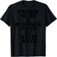 Proud To Be A Redneck Piece Of White Trash (on back) T-Shirt - T-Shirt | Black