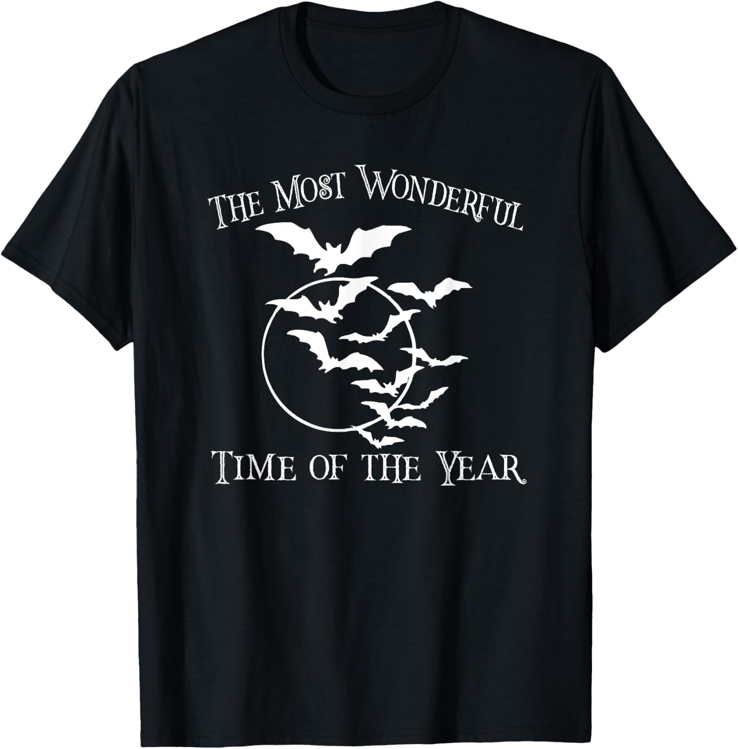 Most Wonderful Time of Year Funny Halloween Bats Full Moon T-Shirt - T-Shirt | Black