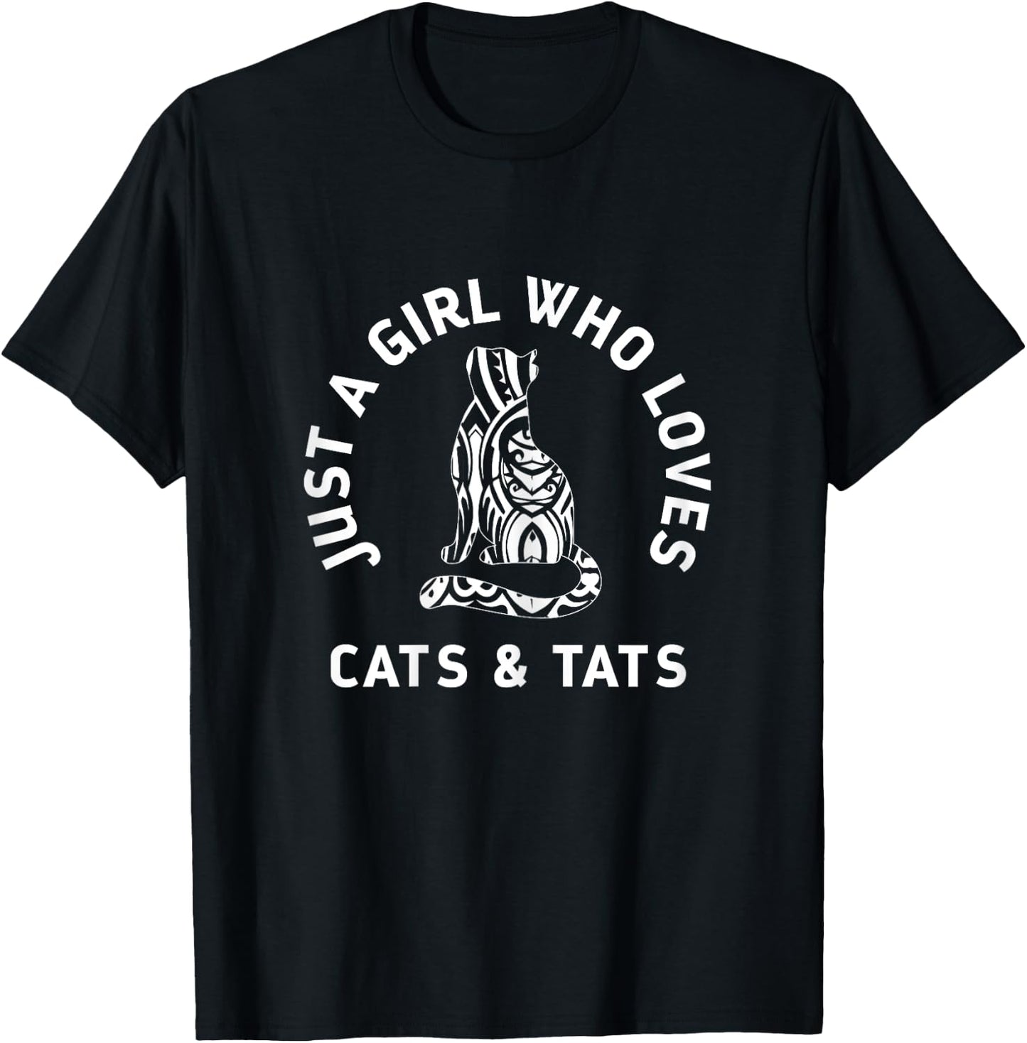 Girl Who Loves Cats & Tats Cute Funny Tattoo Cat T-Shirt - T-Shirt | Black