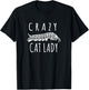 Crazy Cat Lady - Funny Monarch Caterpillar Gardener T-Shirt - T-Shirt | Black