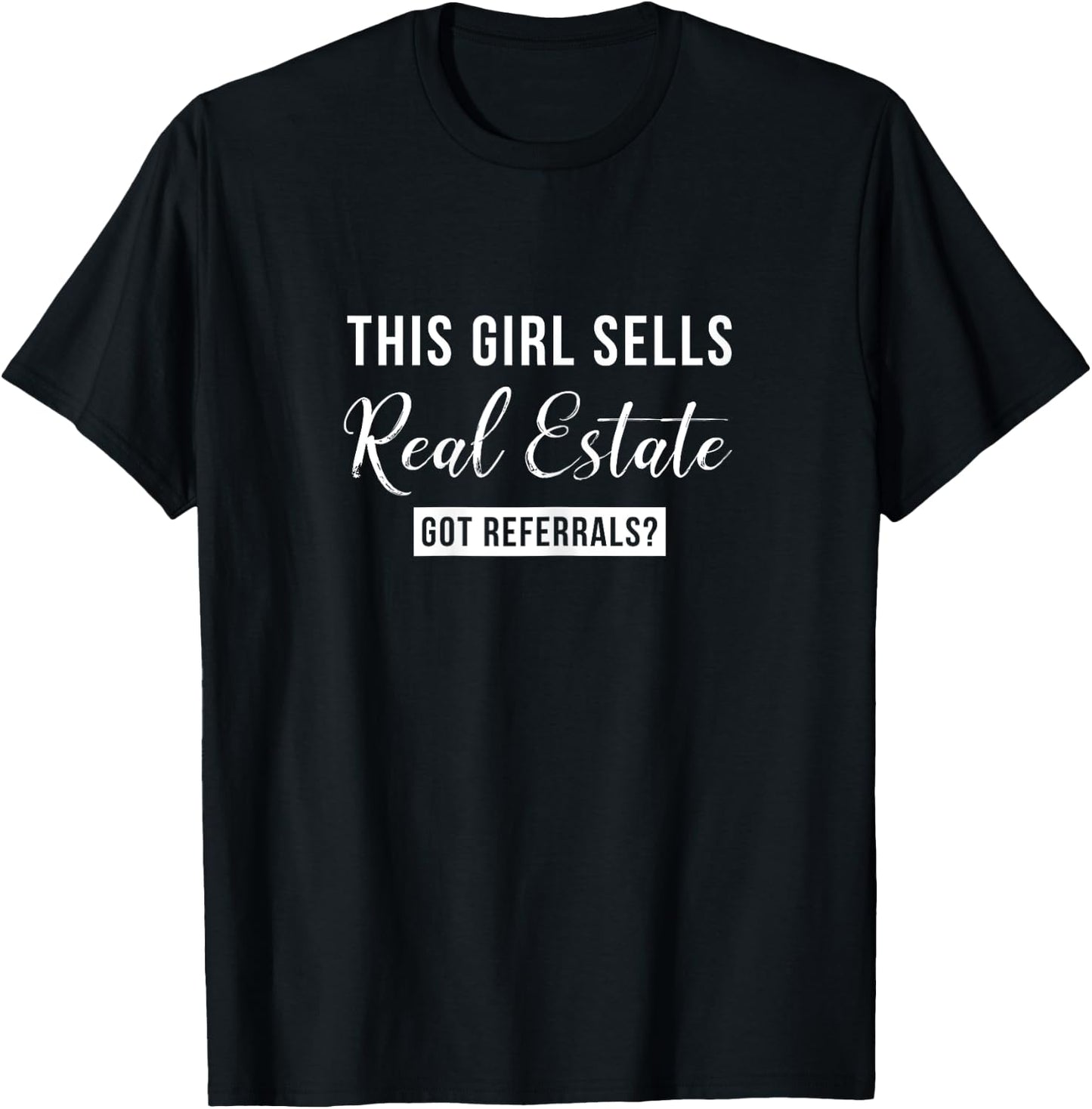 Real Estate Agent Shirt - This Girl Sells Real Estate T-Shirt - T-Shirt | Black