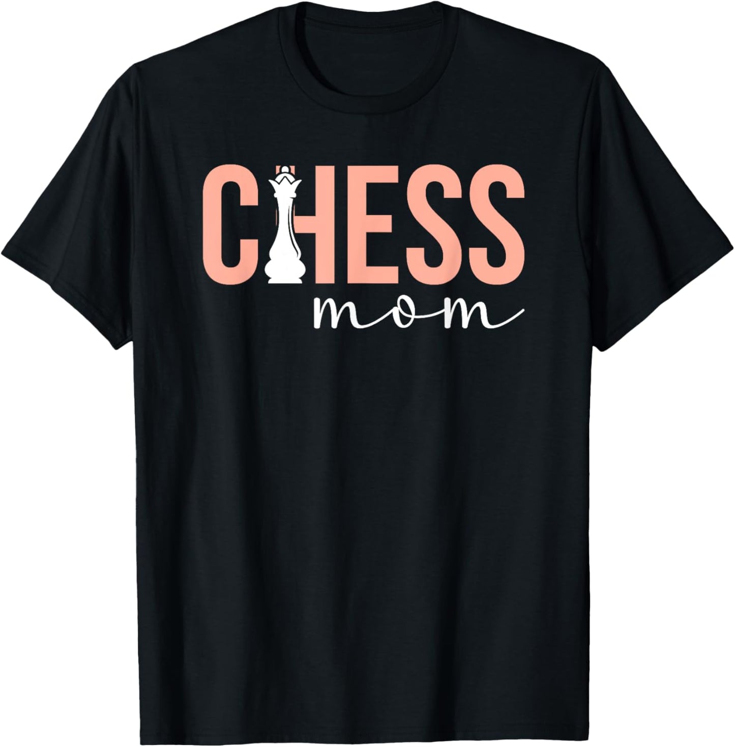 Chess Mom Of A Chess Player Mom Chess Mama Chess Mother T-Shirt - T-Shirt | Black