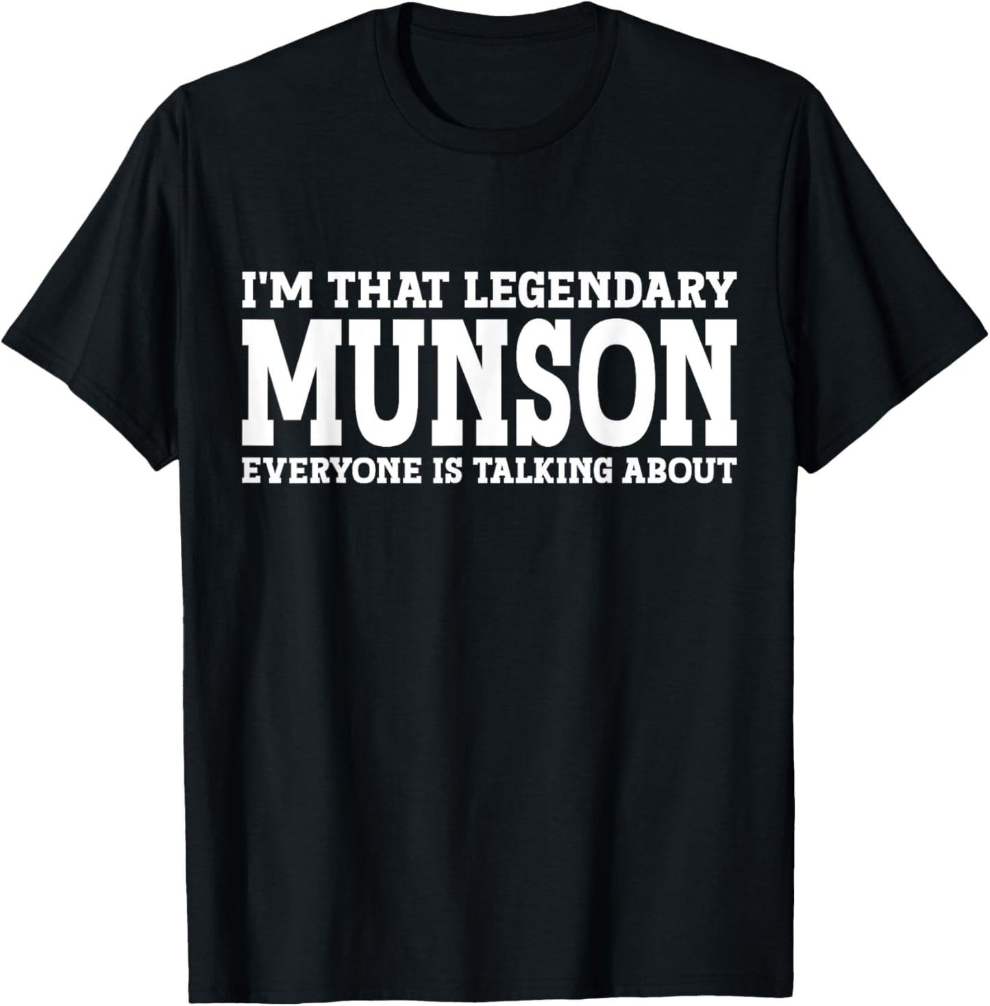 Munson Surname Funny Team Family Last Name Munson T-Shirt - T-Shirt | Black