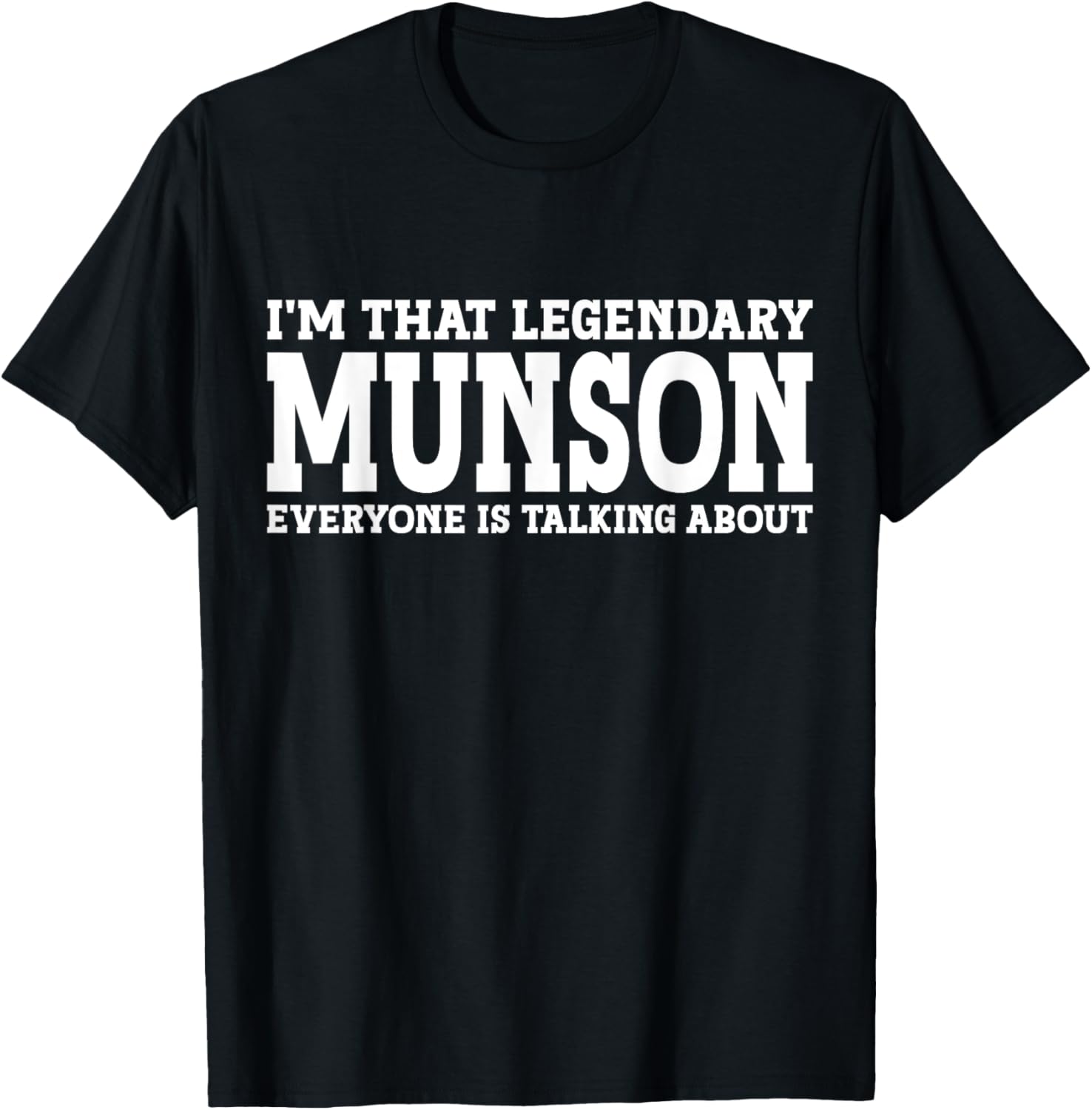 Munson Surname Funny Team Family Last Name Munson T-Shirt - T-Shirt | Black