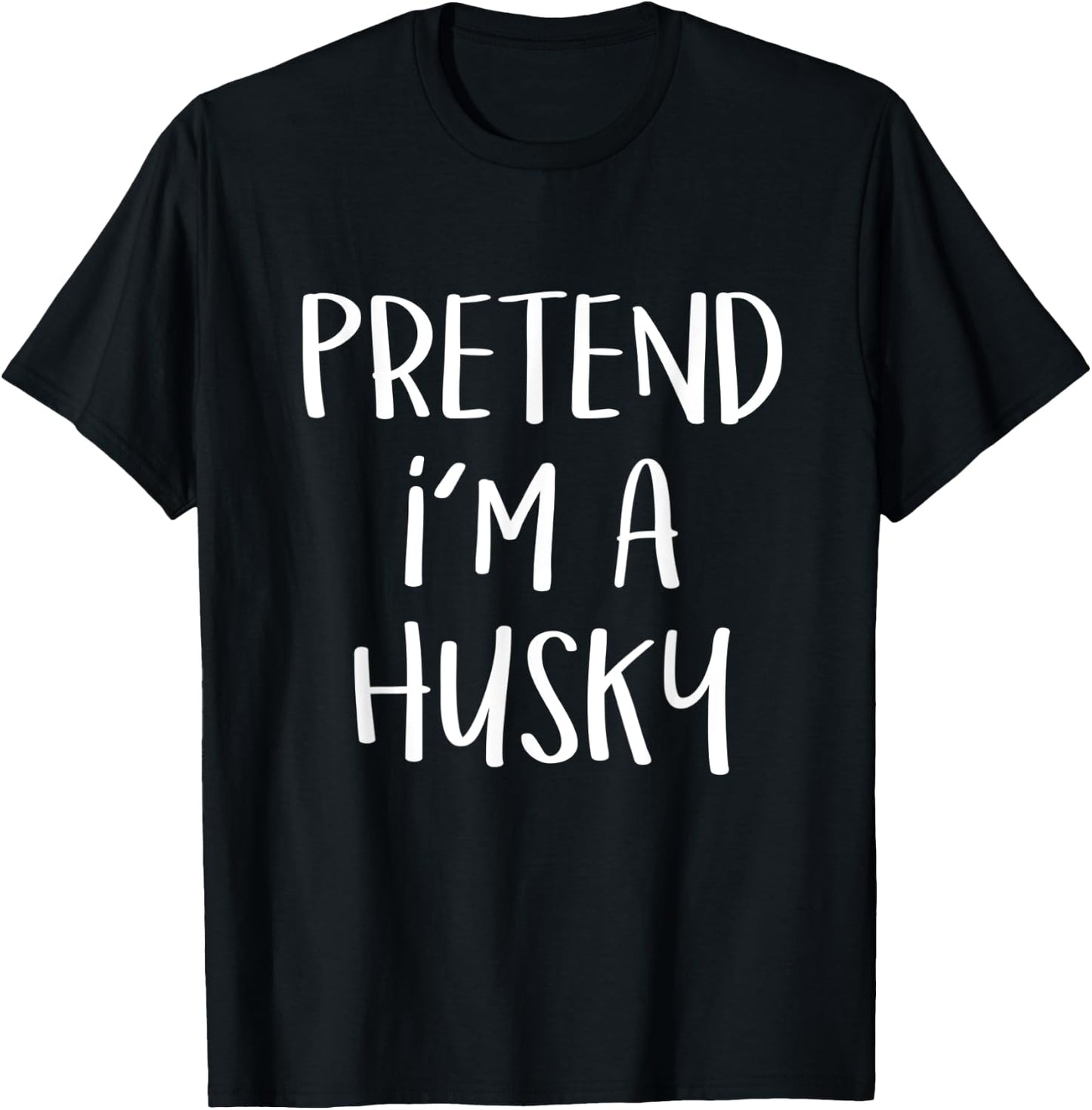 Pretend I'm A Husky Dog Costume Funny Halloween Party Men Women Kids T-Shirt - T-Shirt | Black