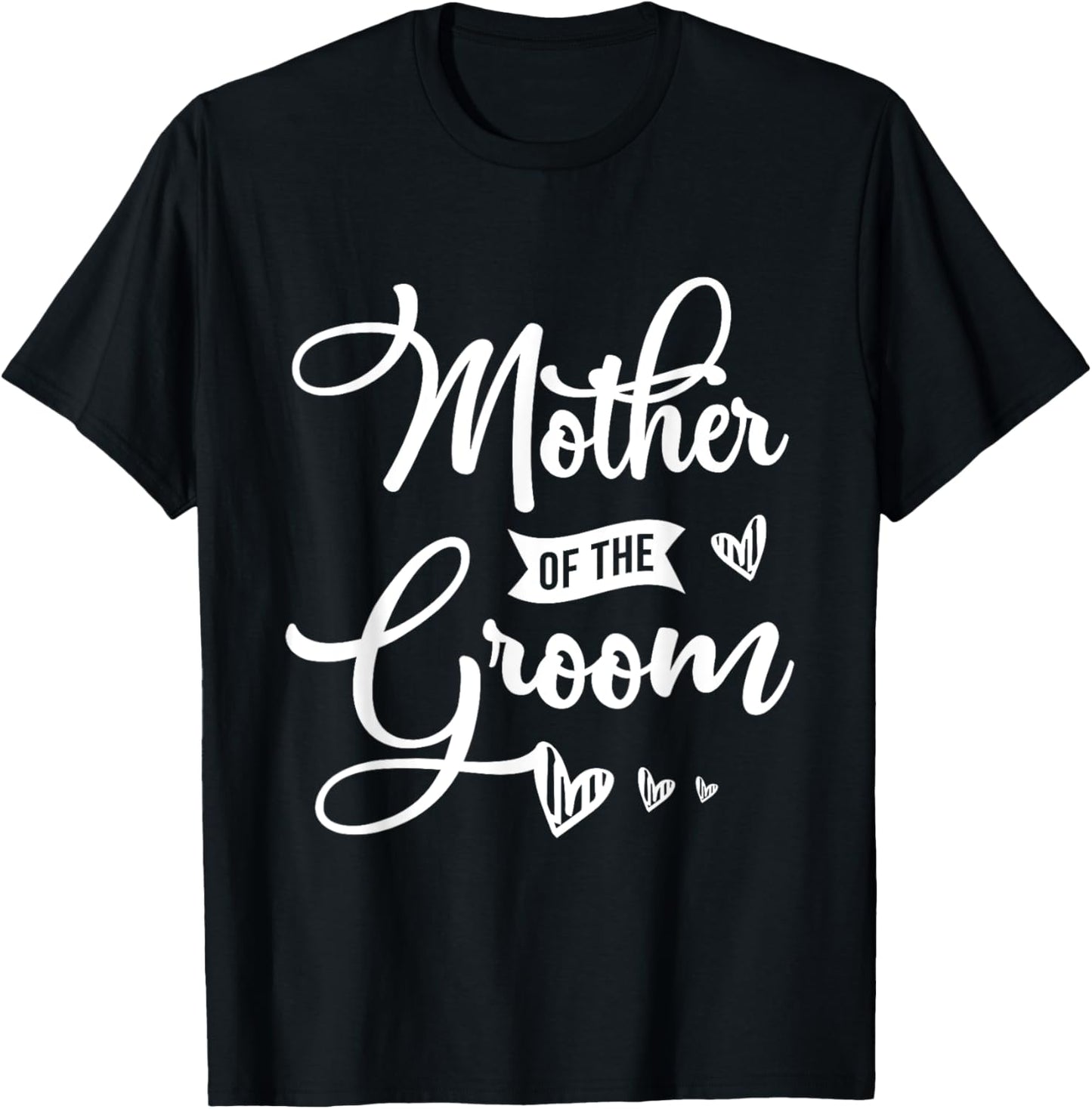Mother of the groom Design for a Bride Wedding T-Shirt - T-Shirt | Black