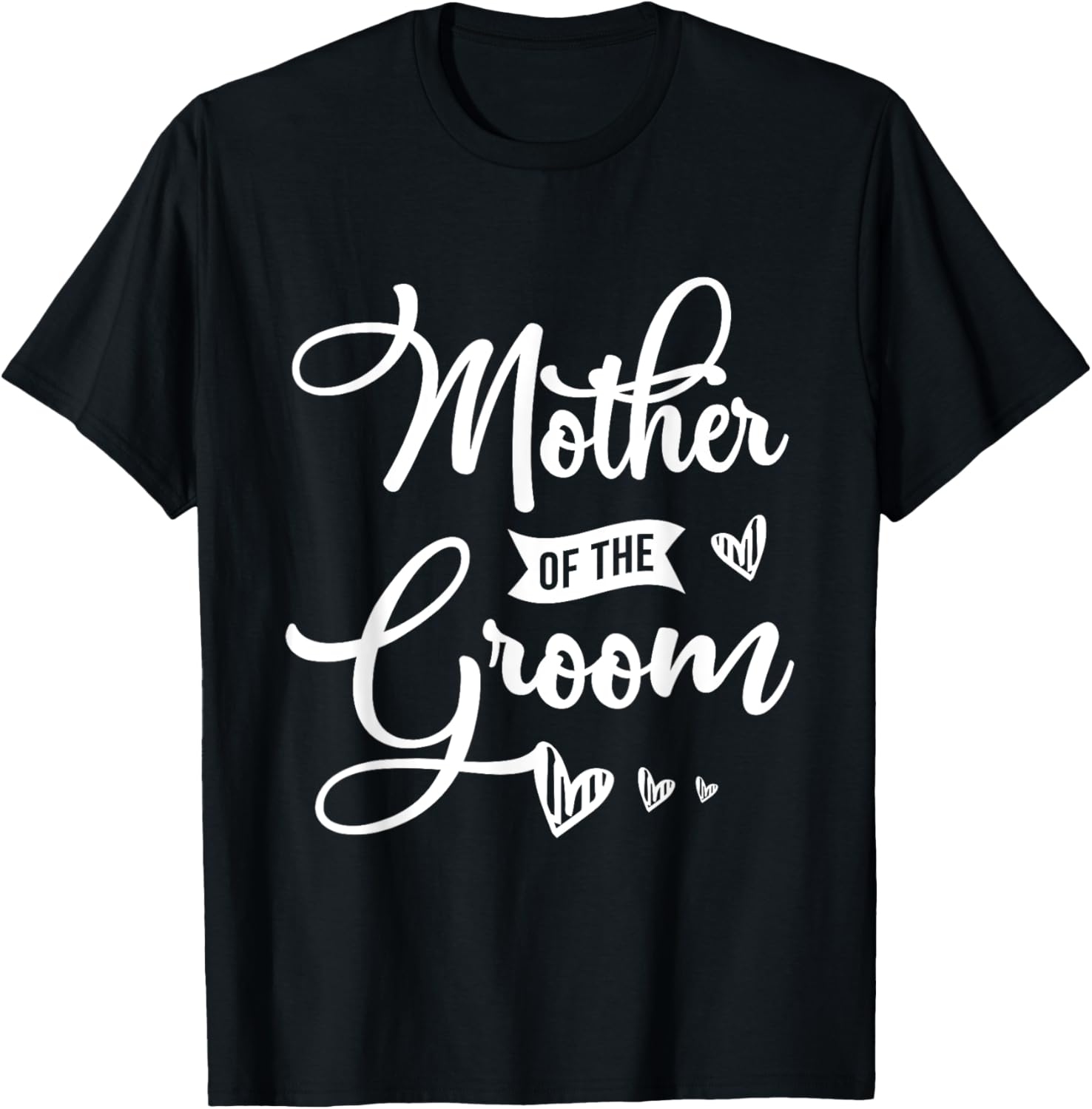 Mother of the groom Design for a Bride Wedding T-Shirt - T-Shirt | Black