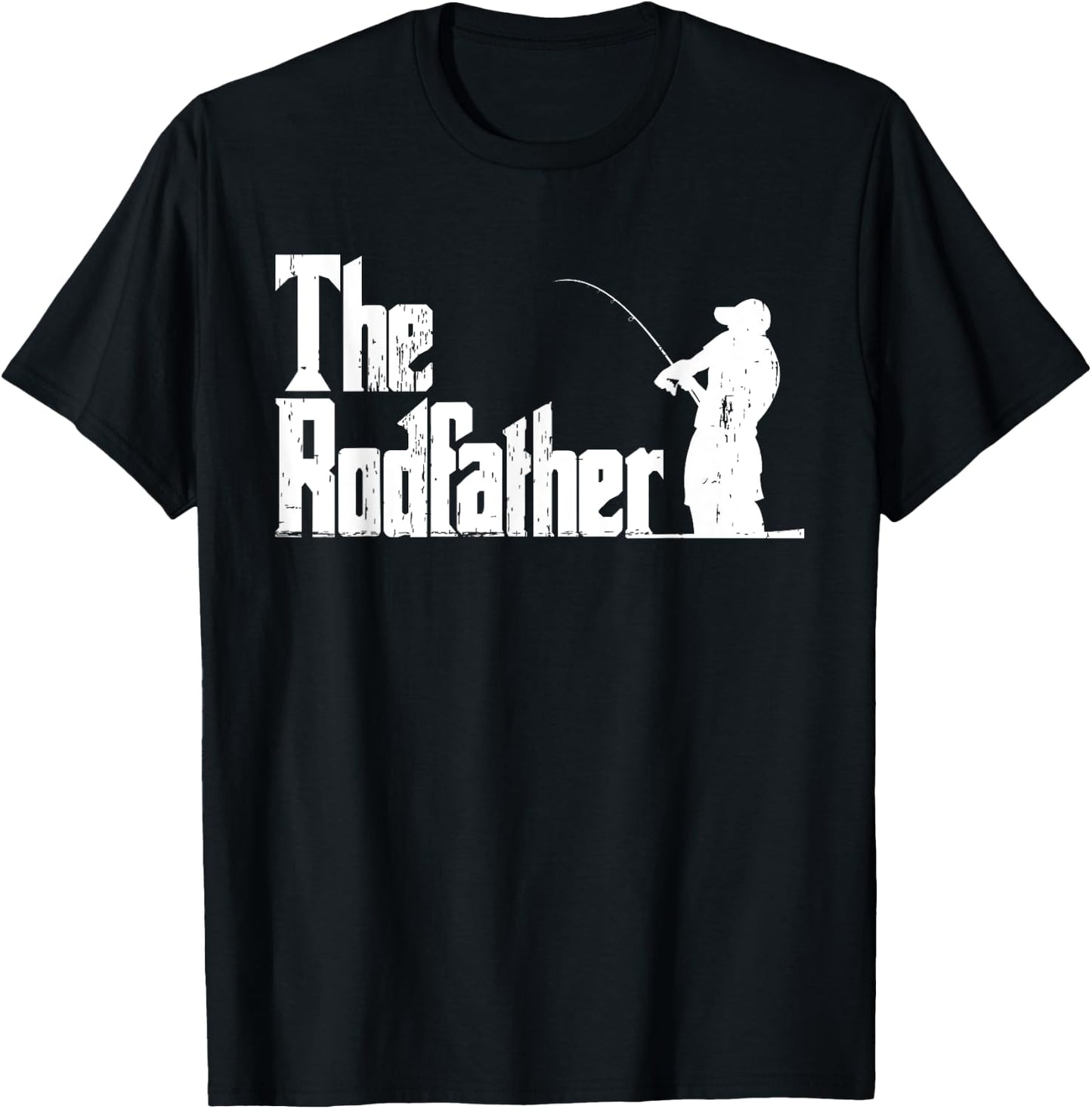 The Rodfather Funny Fishing Outdoor Fisherman Father's Day T-Shirt - T-Shirt | Black