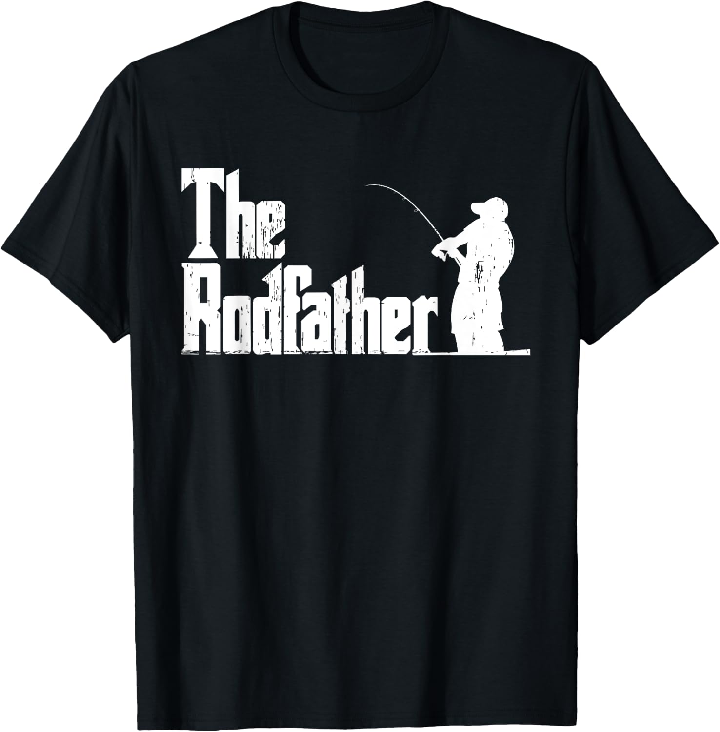 The Rodfather Funny Fishing Outdoor Fisherman Father's Day T-Shirt - T-Shirt | Black