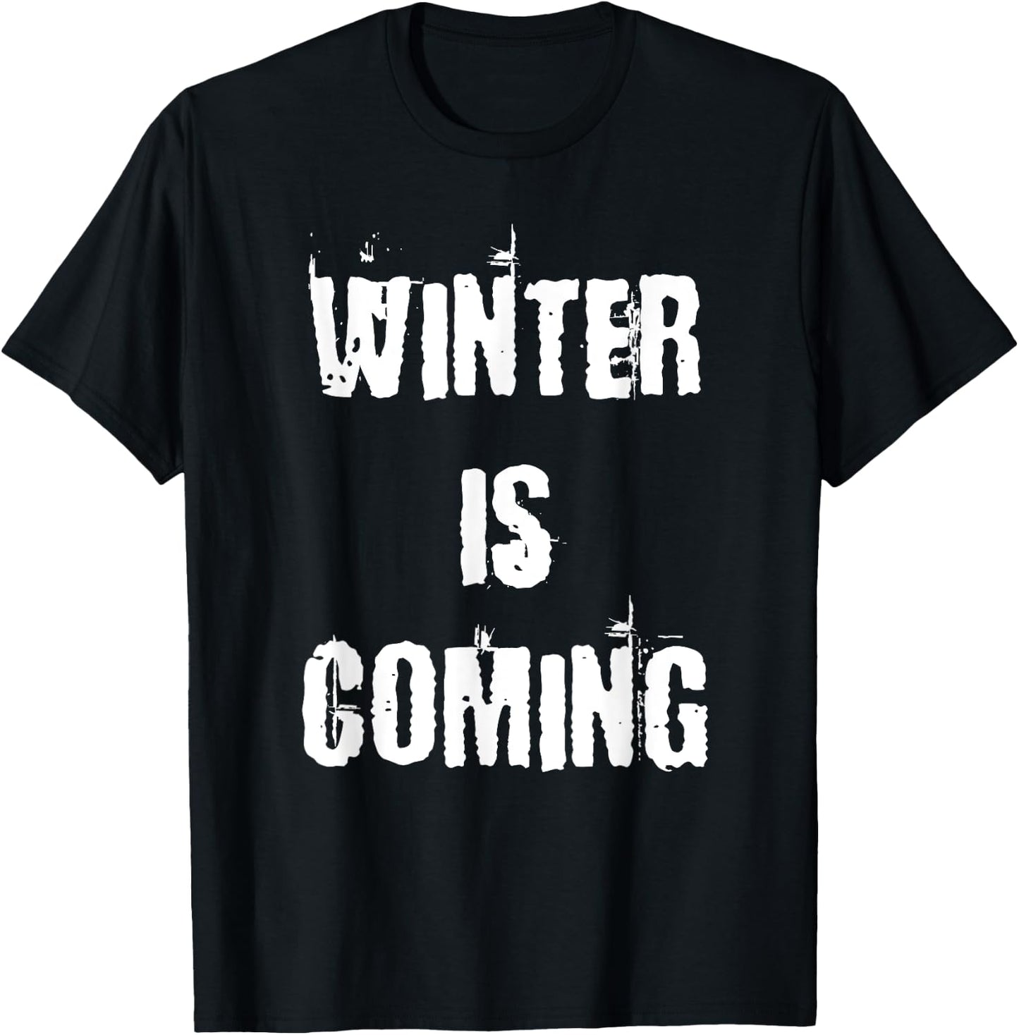 Winter is Coming T-Shirt - T-Shirt | Black
