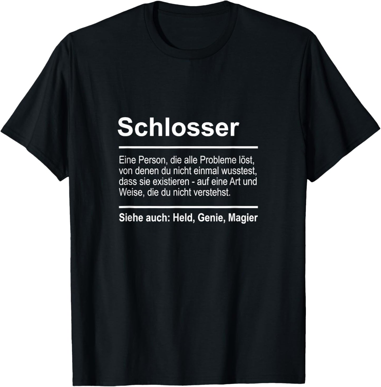 Schlosser Definition Lustig Spruch Beruf Industriemechaniker T-Shirt - T-Shirt | Black