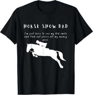 Funny Horse Show Dad English Hunter Jumper Horse T-Shirt - T-Shirt | Black
