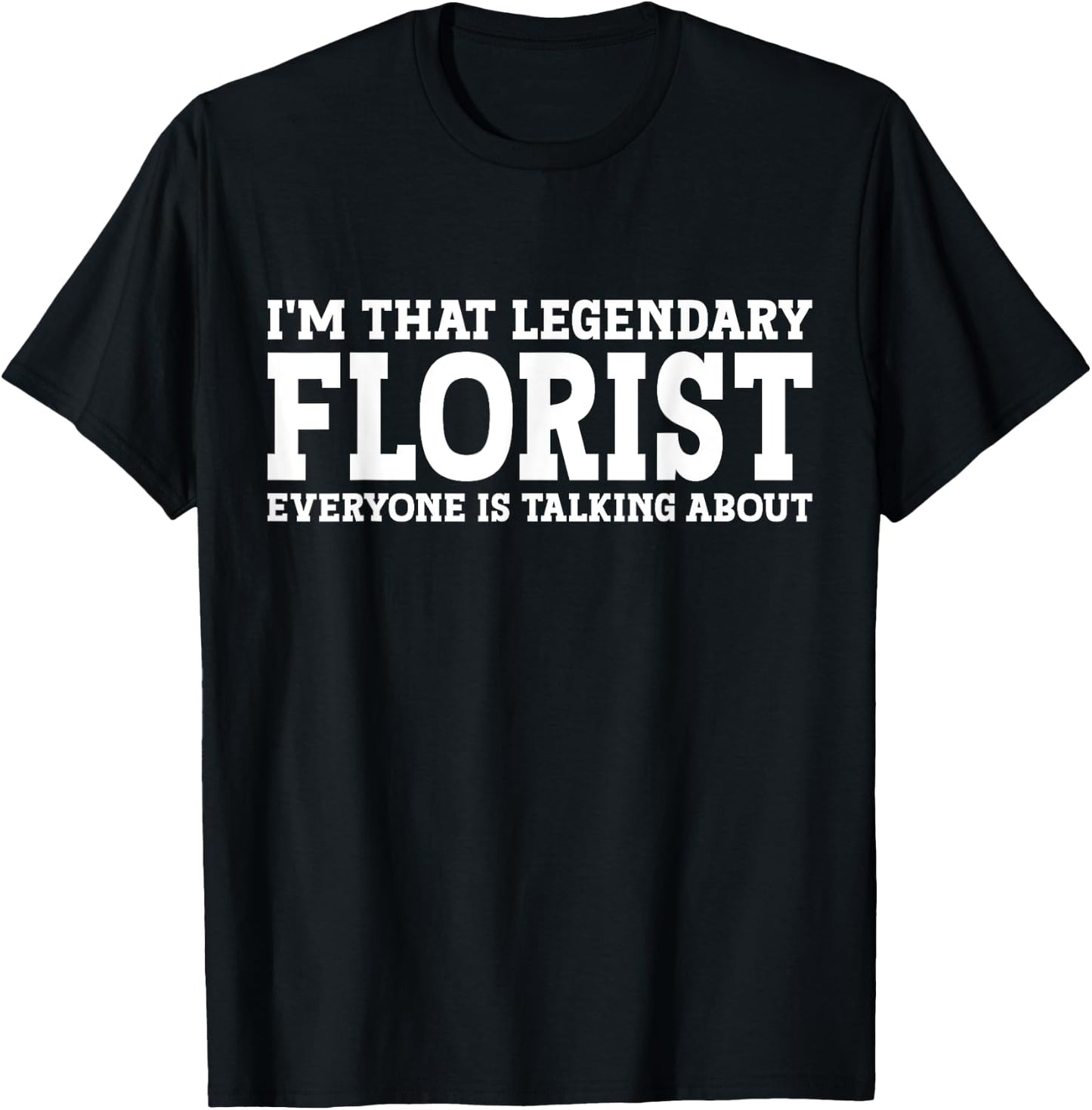 Florist Job Title Employee Funny Worker Profession Florist T-Shirt - T-Shirt | Black