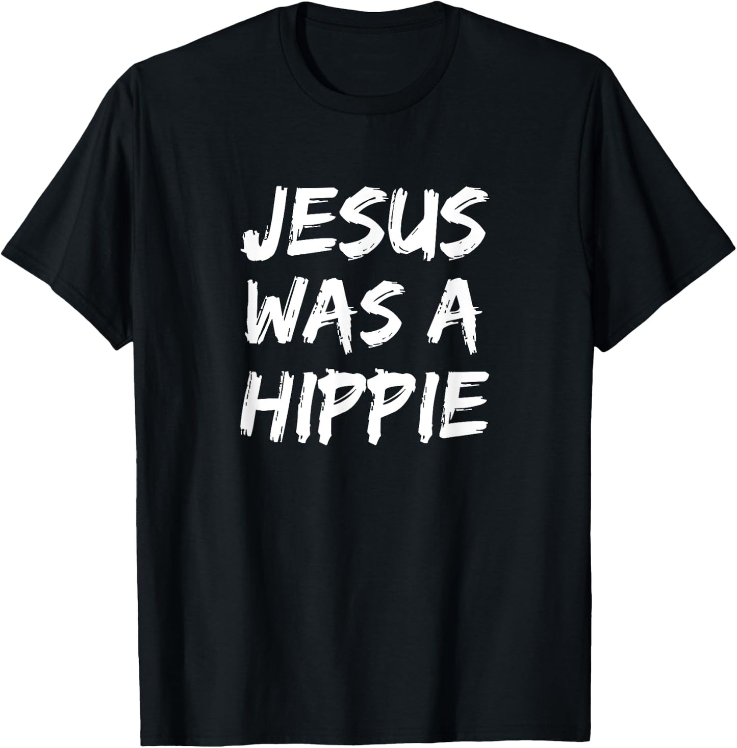 Jesus was a Hippie T-Shirt - T-Shirt | Black