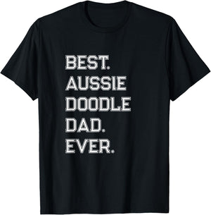 Aussiedoodle Dad T-Shirt - T-Shirt | Black