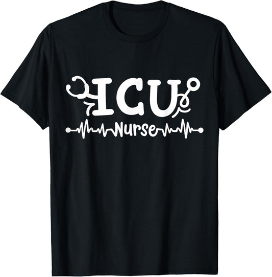 Intensive Care Unit Nurse ICU Nurse T-Shirt - T-Shirt | Black