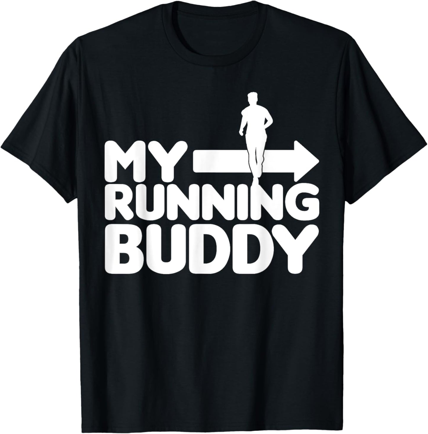 My Running Buddy - Funny Friends Set 1/2 pointing right T-Shirt - T-Shirt | Black
