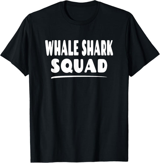 Whale Shark Squad - Fun Matching Group Shark Lover T-Shirt - T-Shirt | Black