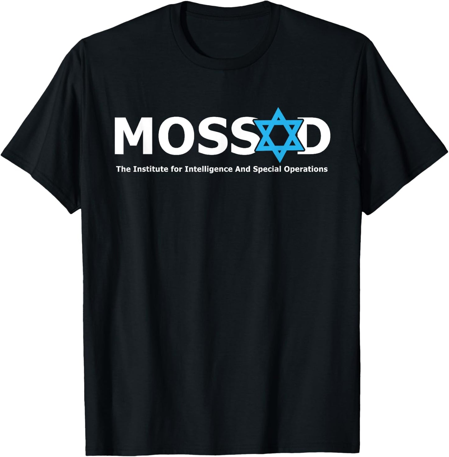Mossad For Fun IDF Israel Secret Service Military T-Shirt - T-Shirt | Black