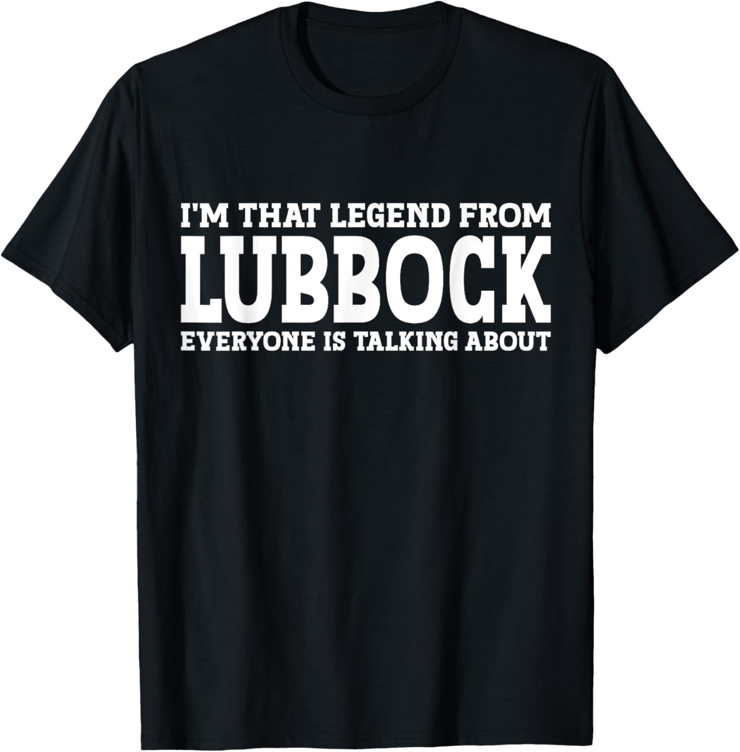 Lubbock Gift City Lubbock Hometown TX Texas Home Roots Funny City Lubbock - Black, -Adults, Short Sleeve, , Small T-Shirt - T-Shirt | Black