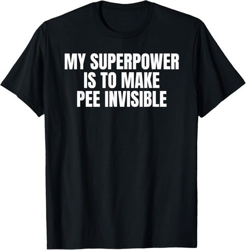 My Superpower Is To Make Pee Invisible - I Pee In Pools