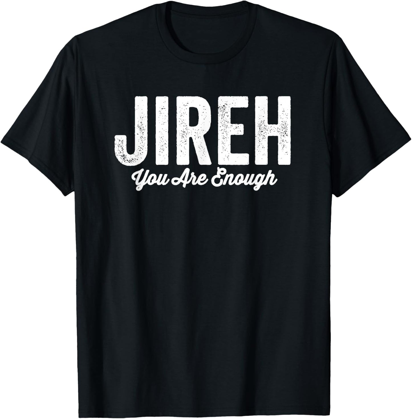 Jehovah Jireh More Than Enough Faith Bible T-Shirt - T-Shirt | Black