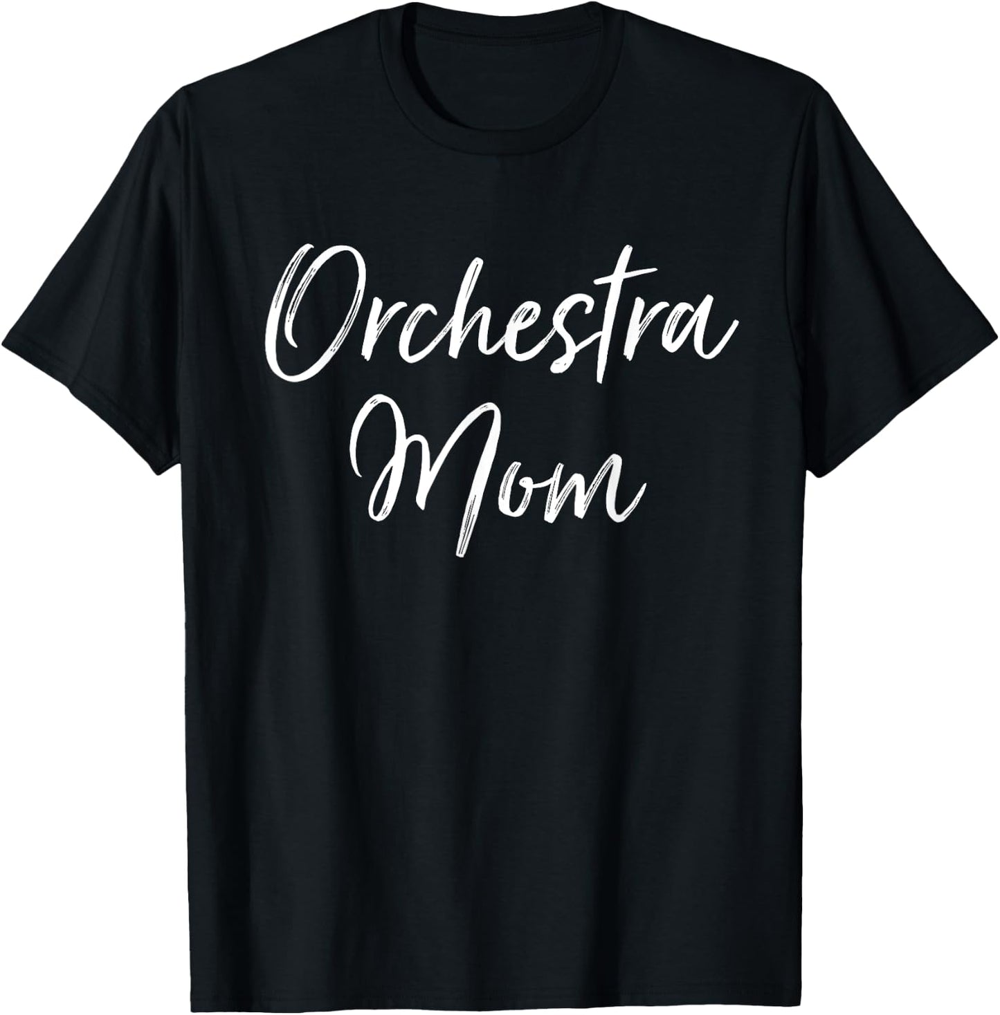 Orchestra Mom Music Parent Mother's Day T-Shirt - T-Shirt | Black