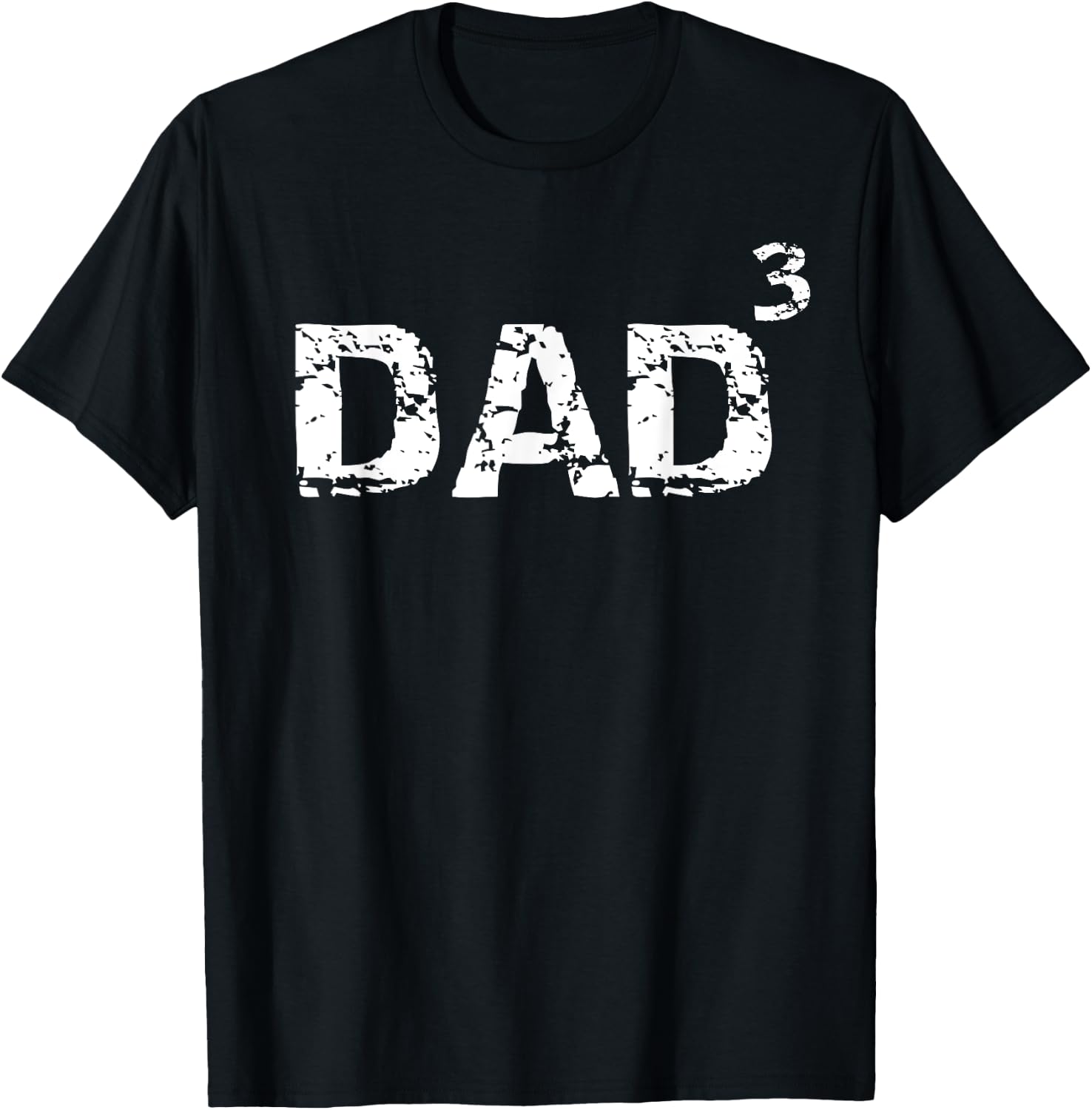 Father's Day Gift from Kids Dad of 3 Funny Dad Cubed T-Shirt - T-Shirt | Black