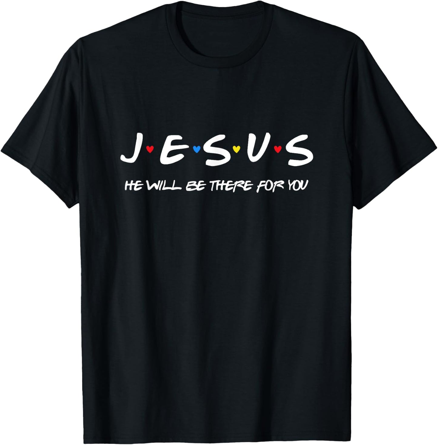 Jesus He Will Be There For You Christian Religious Christmas T-Shirt - T-Shirt | Black