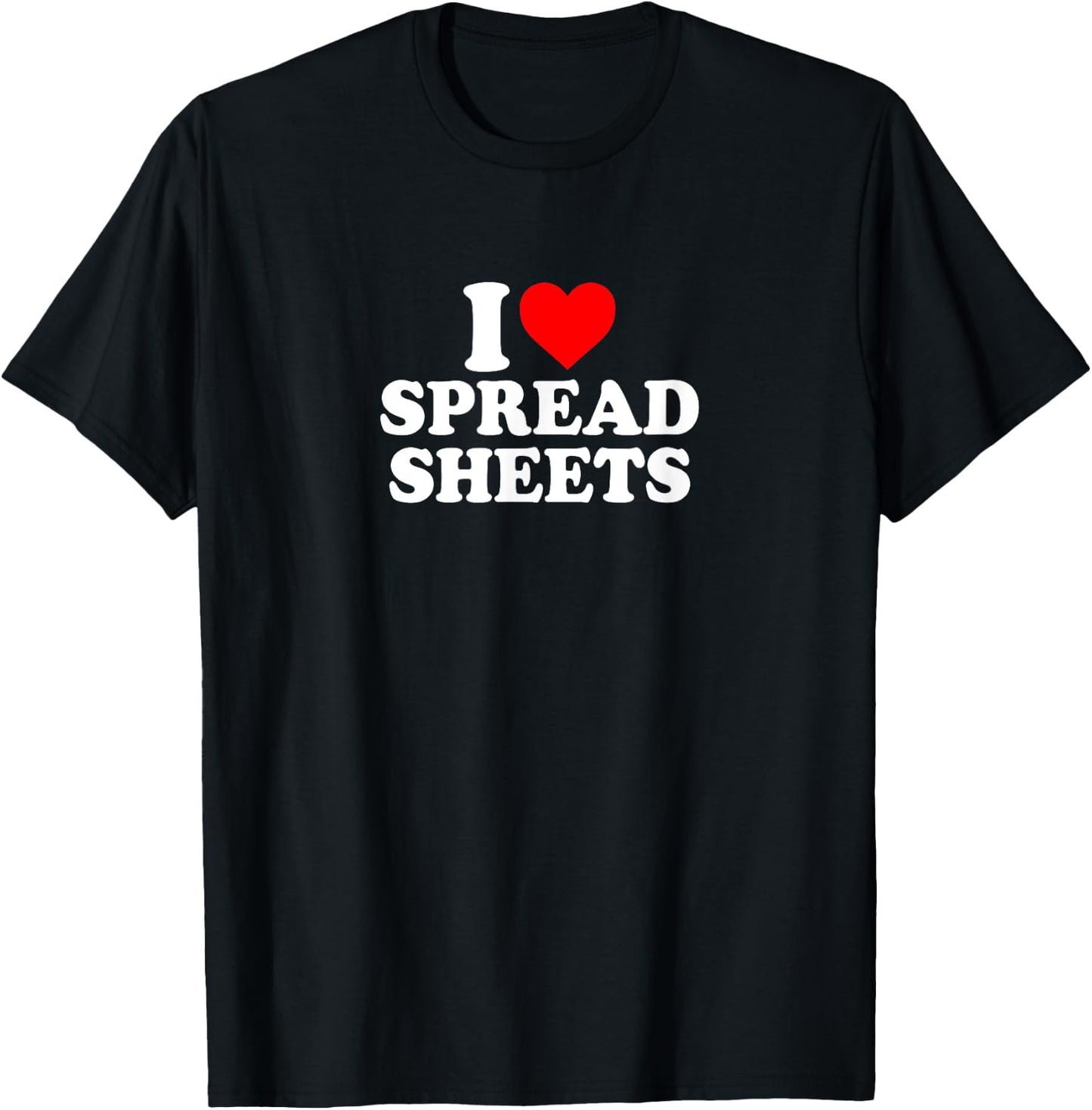 I Love Heart Spreadsheets Simple Cute Funny Office Admin T-Shirt - T-Shirt | Black