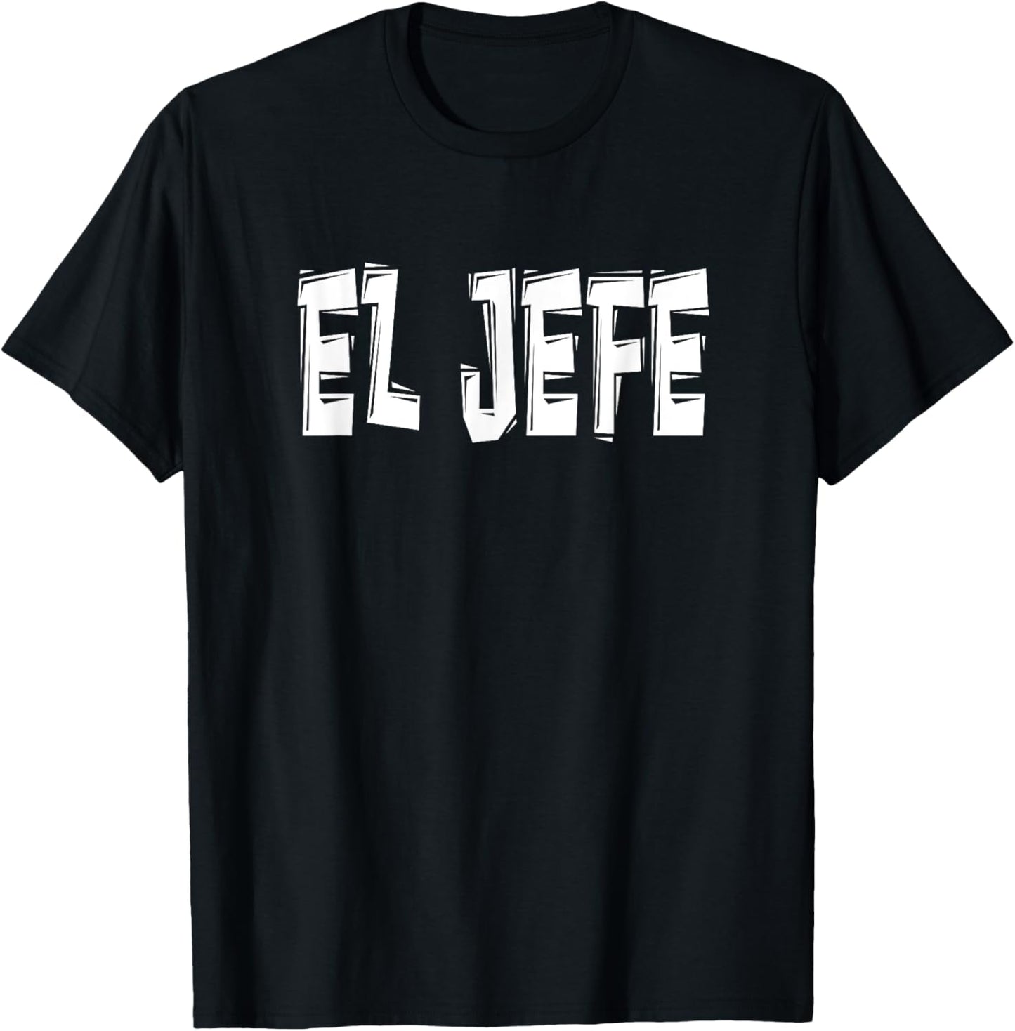 El Jefe - White Letters T-Shirt - T-Shirt | Black