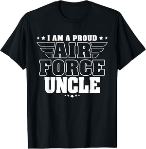 I Am A Proud Air Force Uncle Patriotic Pride Military Family T-Shirt - T-Shirt | Black