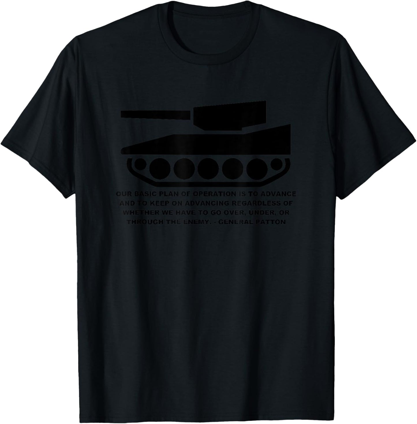 General Patton Defeat the Enemy Army Tank T-Shirt - T-Shirt | Black
