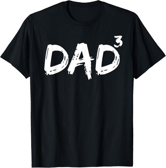 Dad to the Third Power Pregnancy Announcement Dad Cubed T-Shirt - T-Shirt | Black