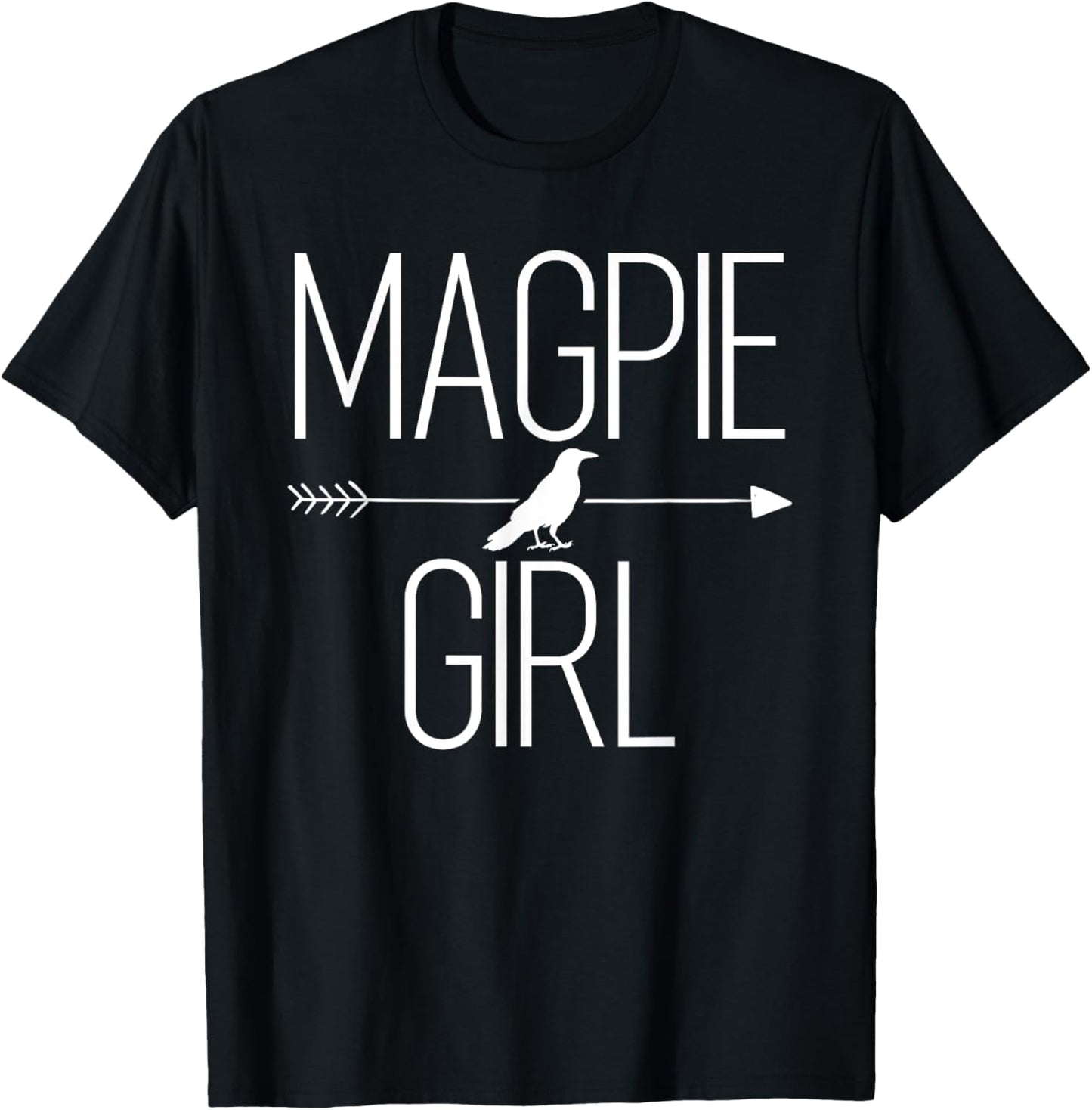 Magpie Girl Gift Bird Animal Corvid Lover T-Shirt - T-Shirt | Black