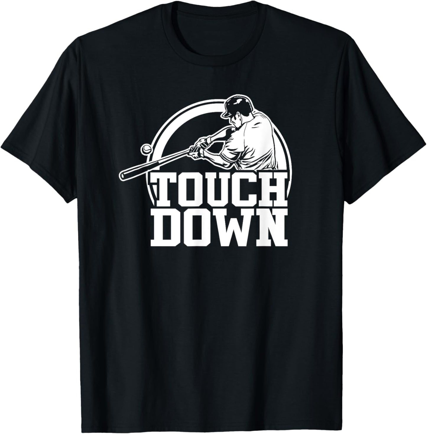 Touchdown Funny Baseball T-Shirt - T-Shirt | Black