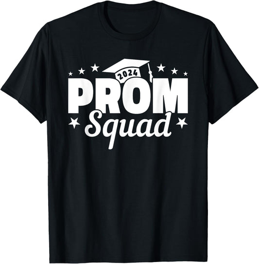 Prom Squad 2024 Funny Graduate Prom Class of 2024 T-Shirt - T-Shirt | Black