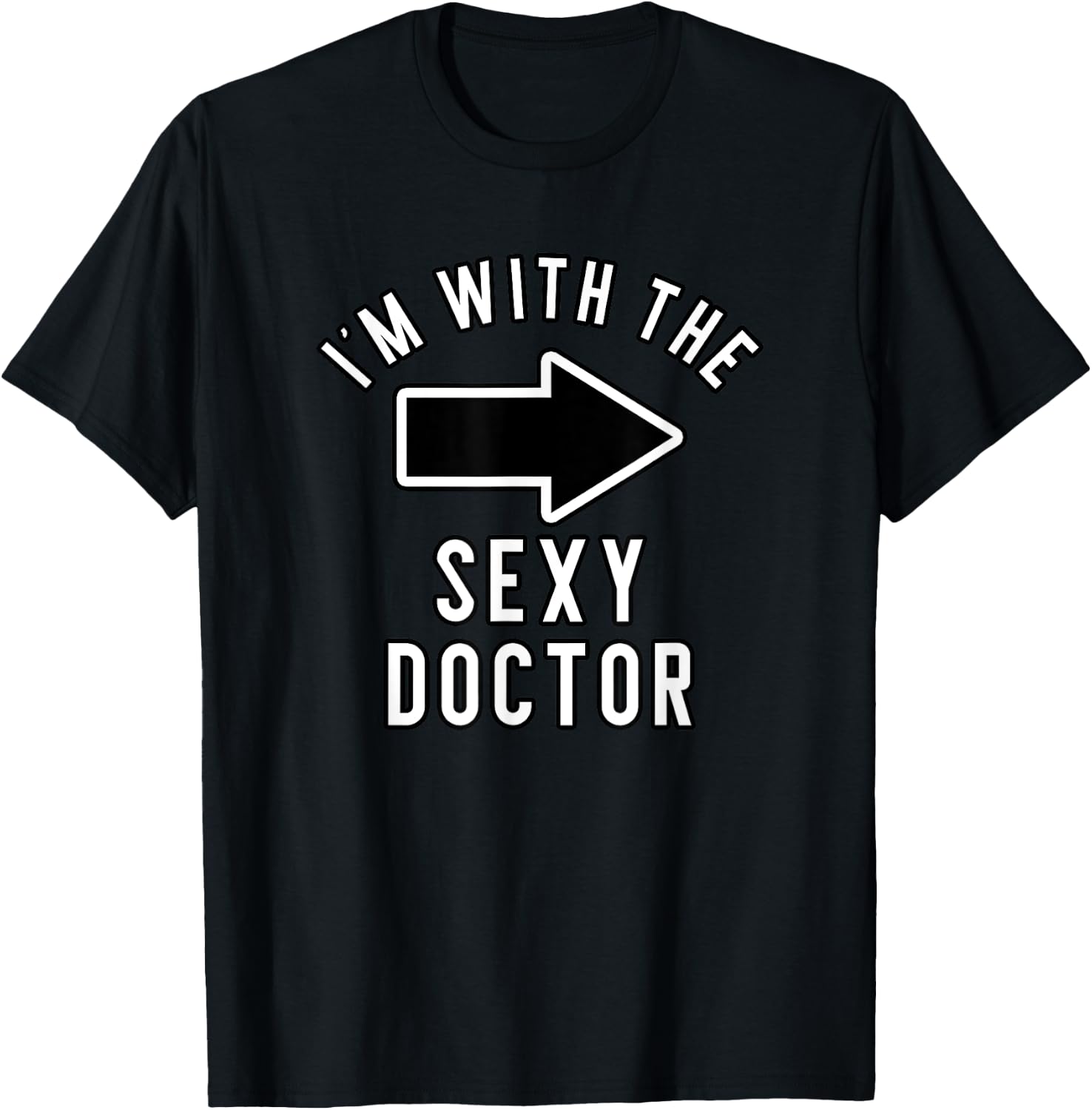 Couples Halloween Costume Shirts I'm With The Sexy Doctor T-Shirt - T-Shirt | Black