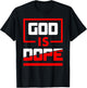 Christian and Jesus Gift God is Dope -Adults Black T-Shirt - T-Shirt | Black