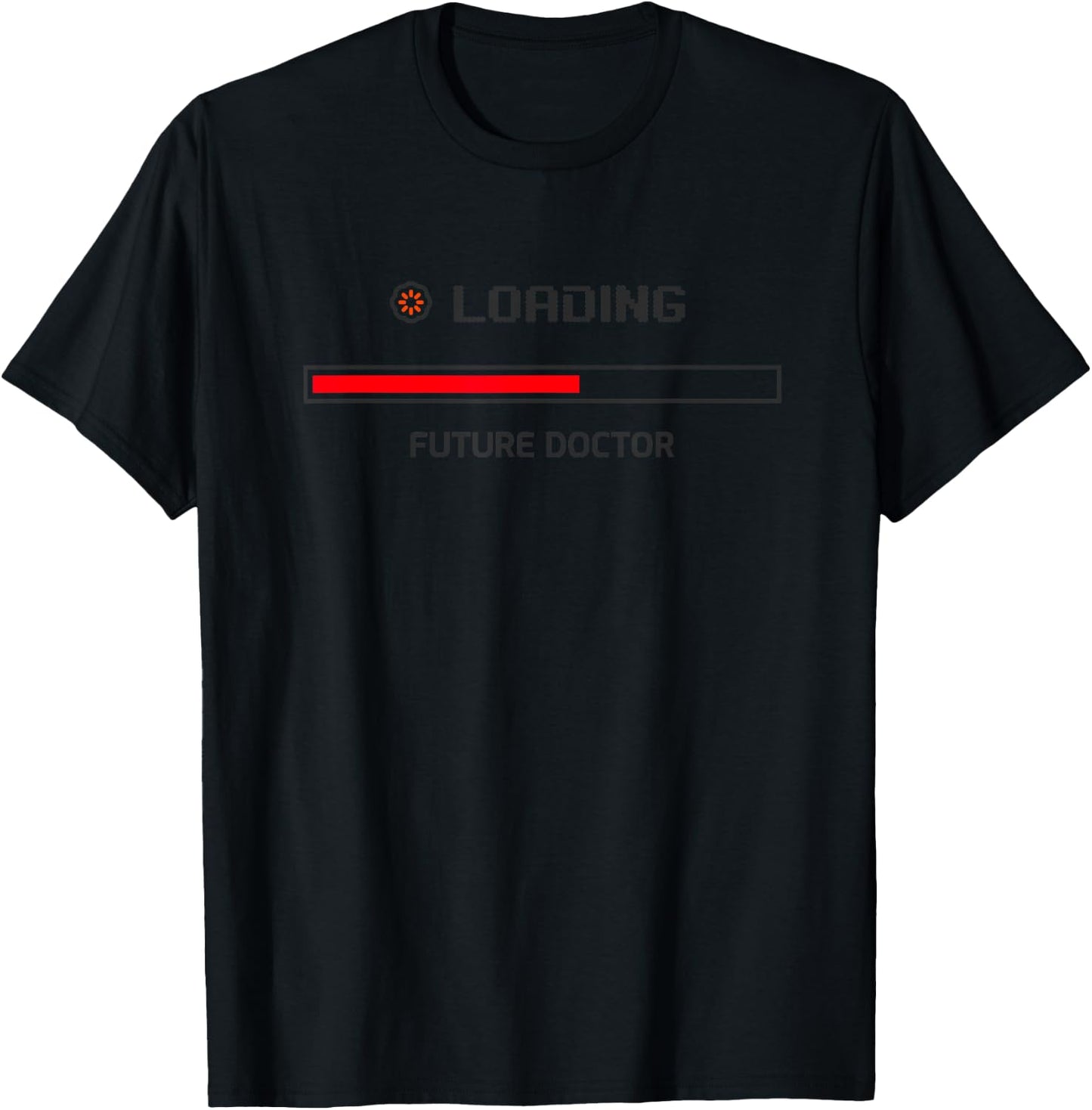 Loading Future Doctor - Medical Student In Medschool T-Shirt - T-Shirt | Black