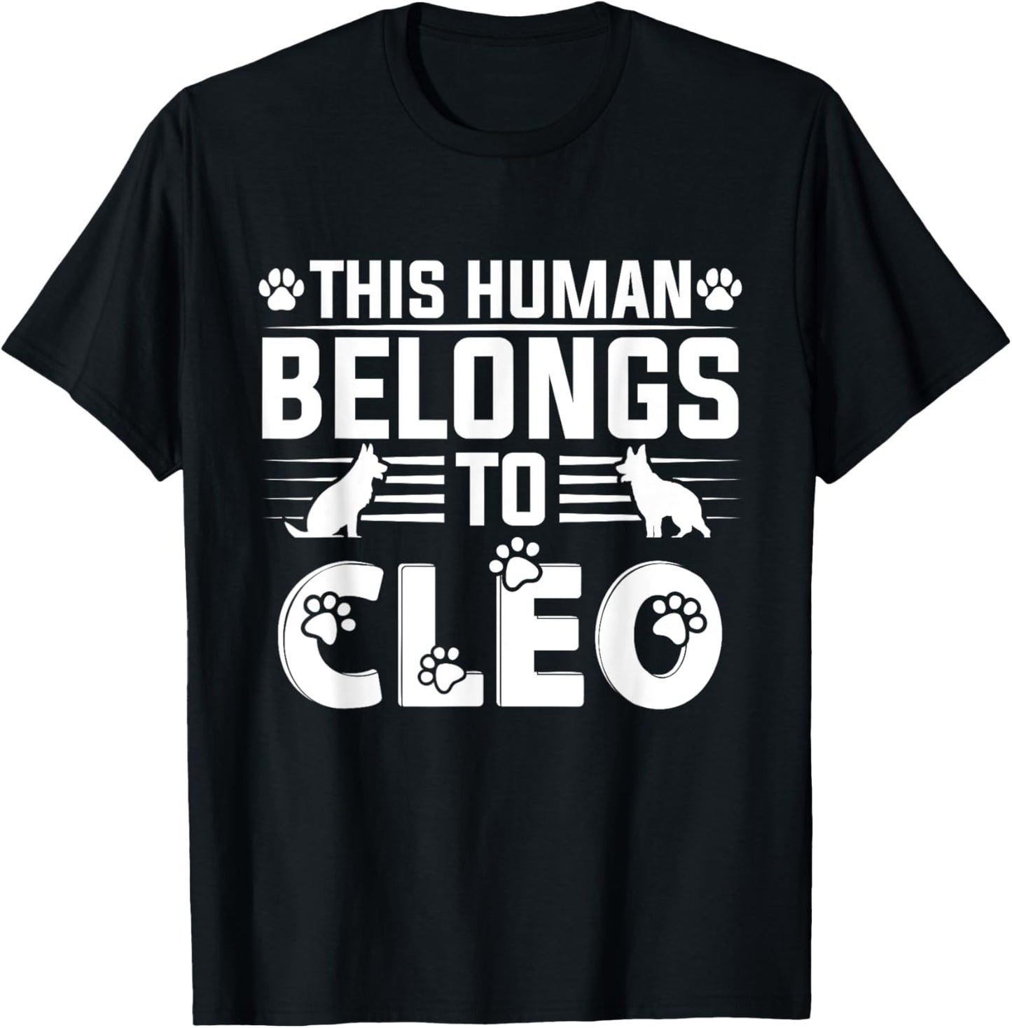 Dog Name Cleo Personalised Gift This Human Belongs To a Dog T-Shirt - T-Shirt | Black