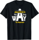 Jesus Christ Is The Only Way To Heaven Christian T-Shirt - T-Shirt | Black