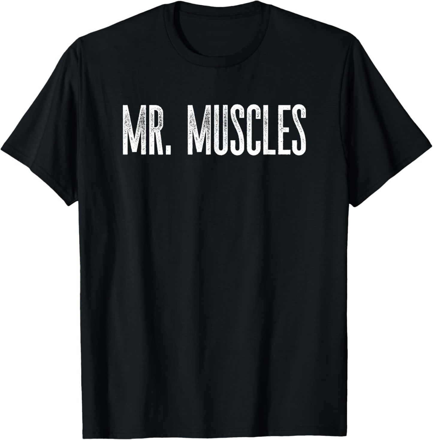 Funny Classic Mr. Muscles Fun Novelty Gag Gym T-Shirt - T-Shirt | Black
