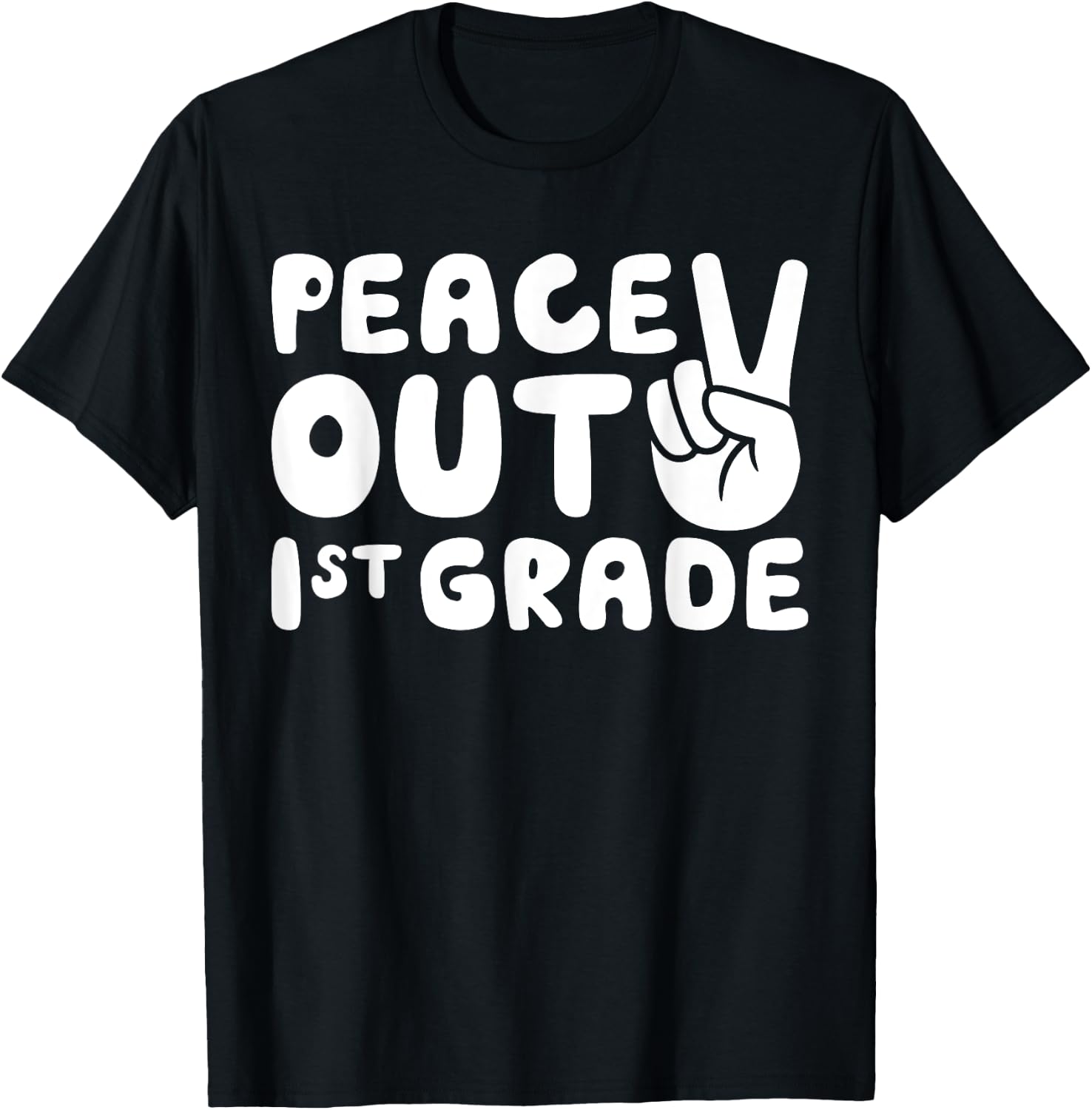 Peace Out 1st Grade Shirt Boy Girl First Grade Graduation T-Shirt - T-Shirt | Black