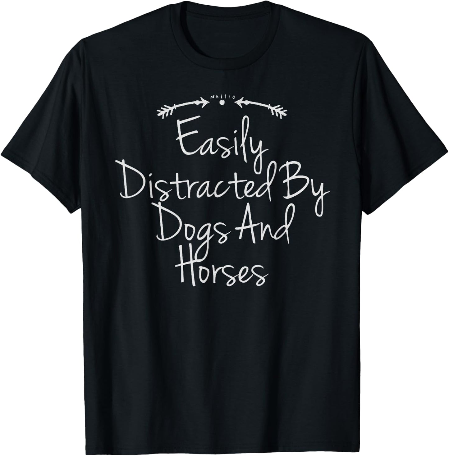 Easily Distracted By Dogs And Horses Shirt, Cute Horse Shirt T-Shirt - T-Shirt | Black