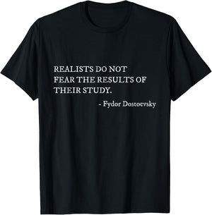 Dostoevsky Realists Quote Quote Teacher Writer T-Shirt - T-Shirt | Black
