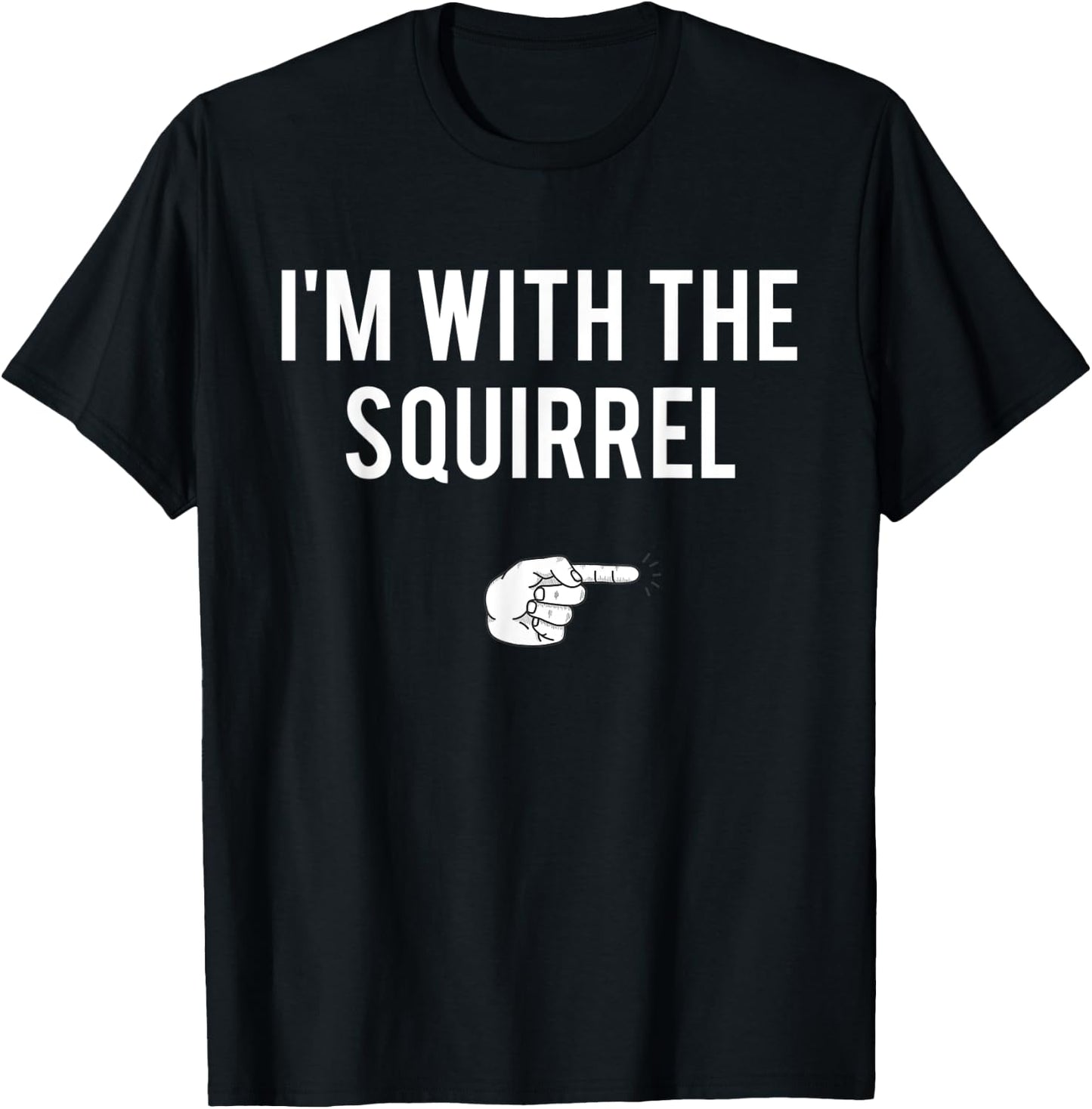 I'm With Squirrel Halloween Costume Party Matching Couple T-Shirt - T-Shirt | Black