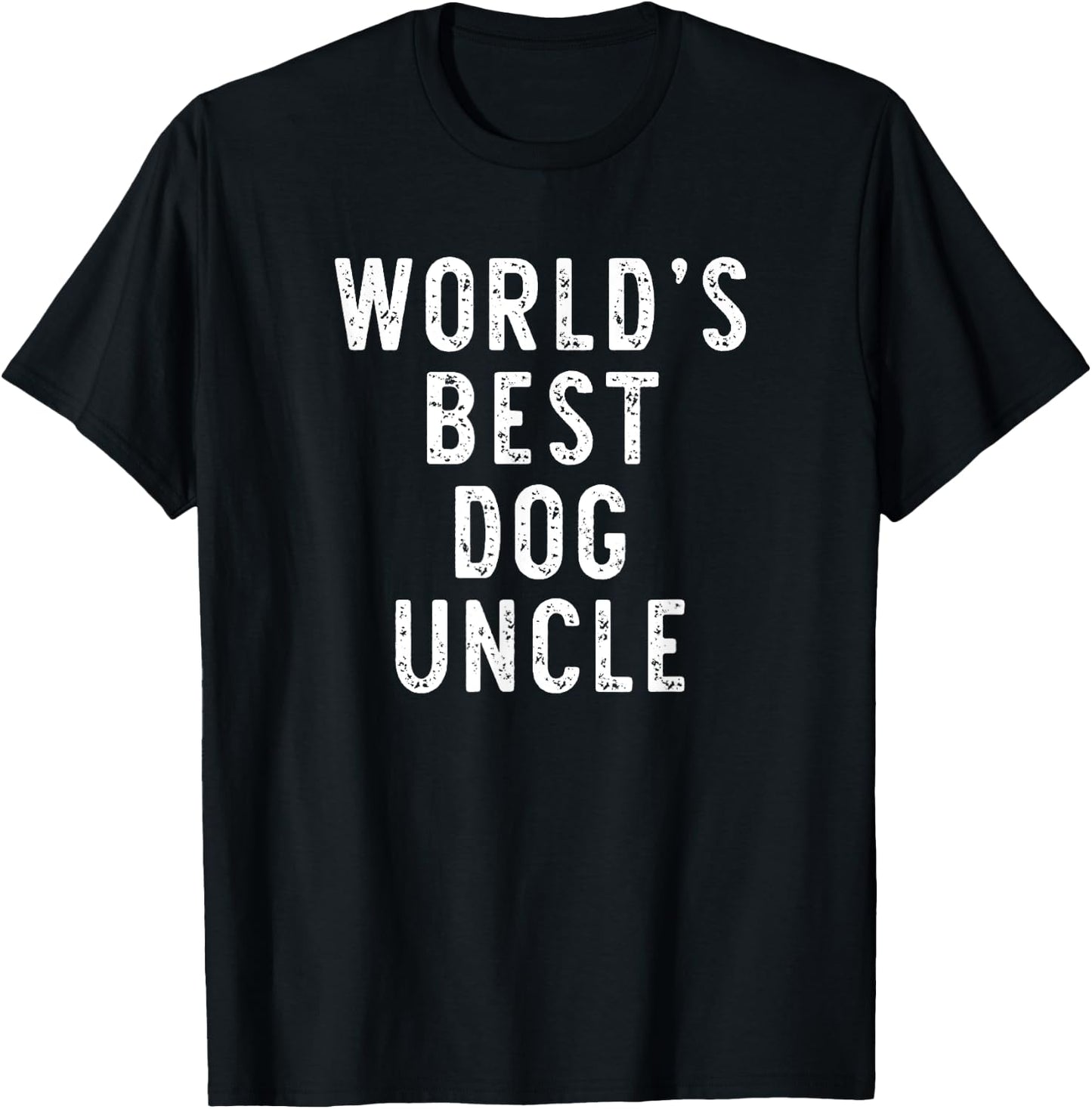 World's Best Dog Uncle Funny Gift Christmas Women Kids T-Shirt - T-Shirt | Black