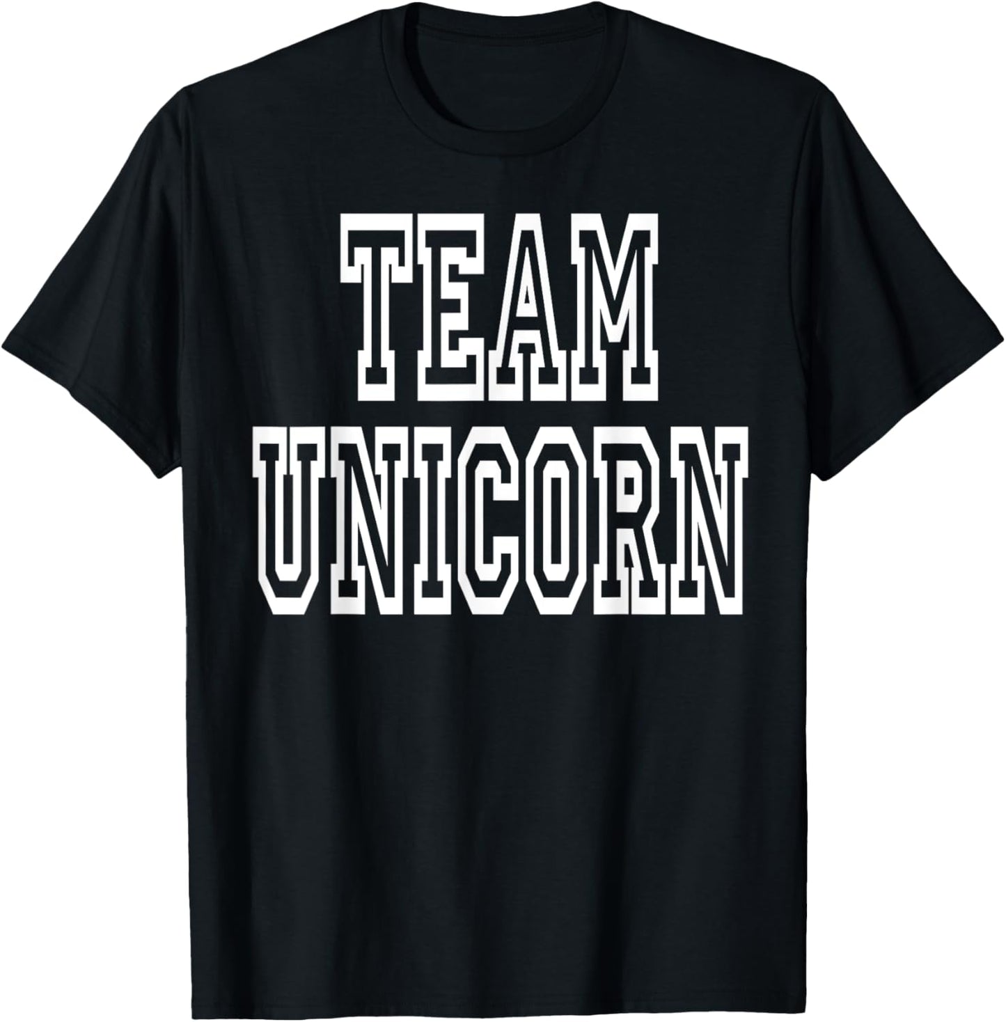 Team Unicorn Clothing For Girls & Women Who Like Unicorns T-Shirt - T-Shirt | Black
